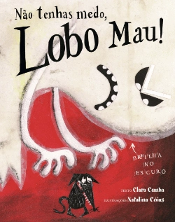 Bertrand.pt - Não Tenhas Medo, Lobo Mau!