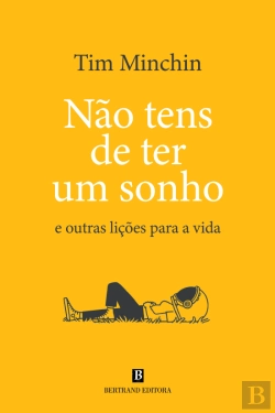 Bertrand.pt - Não Tens de Ter Um Sonho