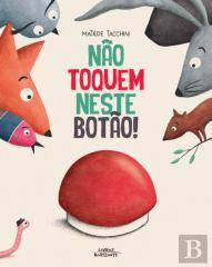 Não Toquem Neste Botão!