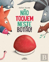 Não Toquem Neste Botão!