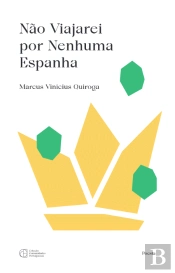 Não Viajarei por Nenhuma Espanha