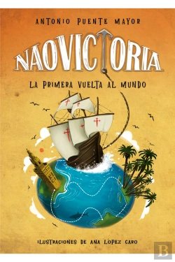 Bertrand.pt - Nao Victoria. La Primera Vuelta Al Mundo