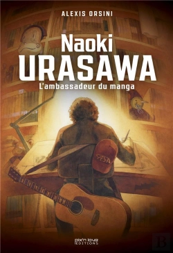 Bertrand.pt - Naoki Urasawa : L'Ambassadeur Du Manga