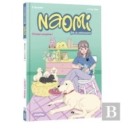 Naomi, Fille De Vétérinaire Tome 1 : Chaton Surprise !