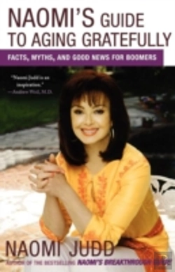Bertrand.pt - Naomi'S Guide To Aging Gratefully