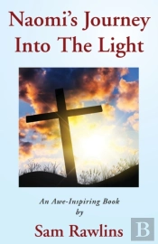 Naomi'S Journey Into The Light