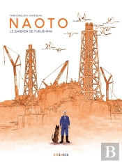 Naoto, Le Gardien De Fukushima