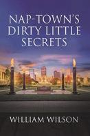 Nap-Town'S Dirty Little Secrets