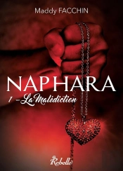 Naphara T.1 ; La Malédiction