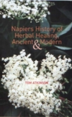 Bertrand.pt - Napiers History Of Herbal Healing, Ancient And Modern