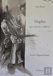 Naples Dans L'Éclat De Sa Différence
