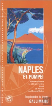 Naples Et Pompei (Ischia Et Procida, La Cote Sorrentine, Capri,