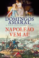 Napoleão Vem Aí!