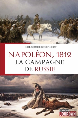 Bertrand.pt - Napoléon, 1812 : La Campagne De Russie