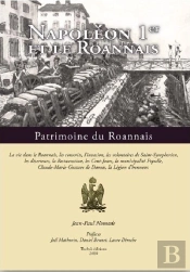 Napoleon 1er Et Le Roannais