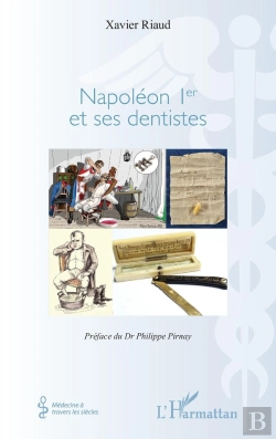 Bertrand.pt - Napoléon 1er Et Ses Dentistes