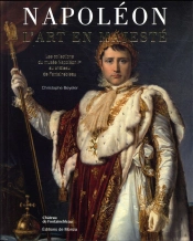 Napoleon 1er L Art En Majeste