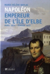 Napoleon A L'Ile D'Elbe