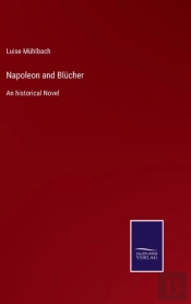 Napoleon And Blucher