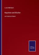 Napoleon And Blucher