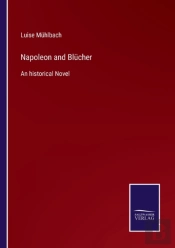 Napoleon And Blucher
