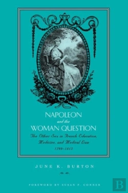 Bertrand.pt - Napoleon And The Woman Question