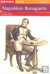 Napoleon Bonaparte, 1769-1821