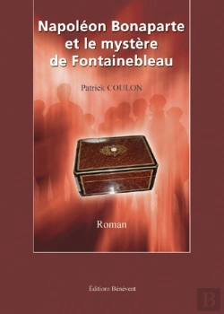 Bertrand.pt - Napoléon Bonaparte Et Le Mystère De Fontainebleau