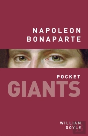 Napoleon Bonaparte: Pocket Giants