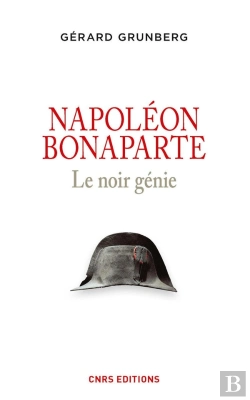 Bertrand.pt - Napoleon Bonaparte ; Un Génie Obscur