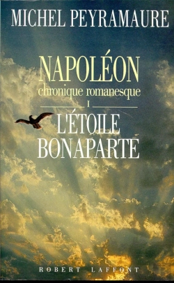 Bertrand.pt - Napoléon Chronique Romanesque Tome 1 : L'Étoile Bonaparte