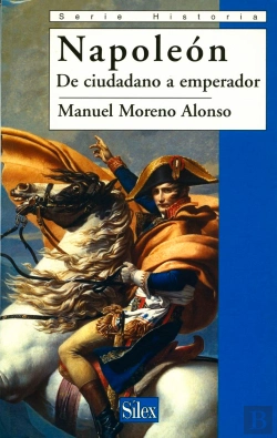 Bertrand.pt - Napoleón De Ciudadano A Emperador