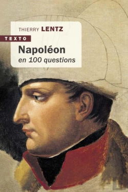 Bertrand.pt - Napoleon En 100 Questions