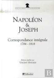 Napoleon Et Joseph - Correspondance Integ