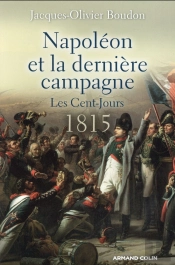 Napoléon Et La Dernière Campagne