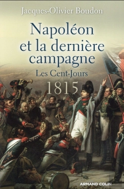 Bertrand.pt - Napoléon Et La Dernière Campagne