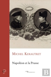 Napoléon Et La Prusse