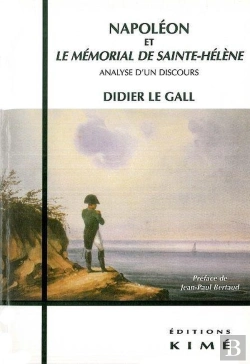 Bertrand.pt - Napoleon Et Le Memorial De Sainte Helene : Analyse D'Un Discours