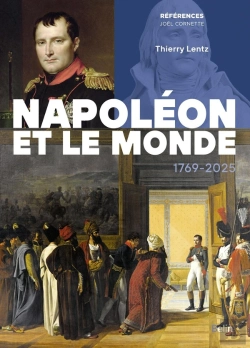 Bertrand.pt - Napoléon Et Le Monde : 1769-2025