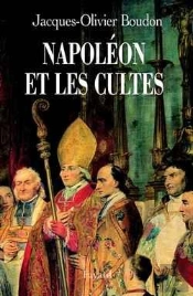 Napoléon Et Les Cultes