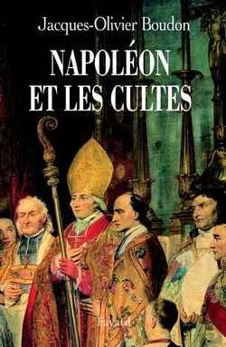 Bertrand.pt - Napoléon Et Les Cultes