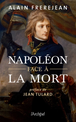 Bertrand.pt - Napoléon Face À La Mort
