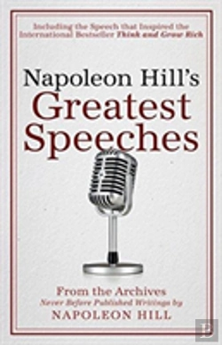 Bertrand.pt - Napoleon Hill'S Greatest Speeches