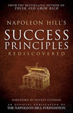 Bertrand.pt - Napoleon Hill'S Success Principles Rediscovered