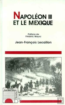 Bertrand.pt - Napoléon Iii Et Le Mexique