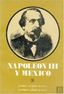 Bertrand.pt - Napoleon Iii Y Mexico