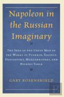 Napoleon In The Russian Imaginary