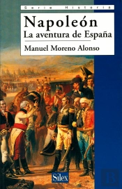 Napoleón. La Aventura De España