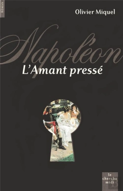 Bertrand.pt - Napoléon, L'Amant Pressé