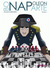 Napoleon - Le Pion Et Le Roi